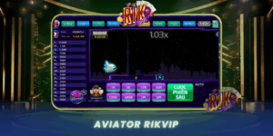 Aviator Tai Rikvip Bi Quyet Thang Lon Tai Cong Game Uy Tin