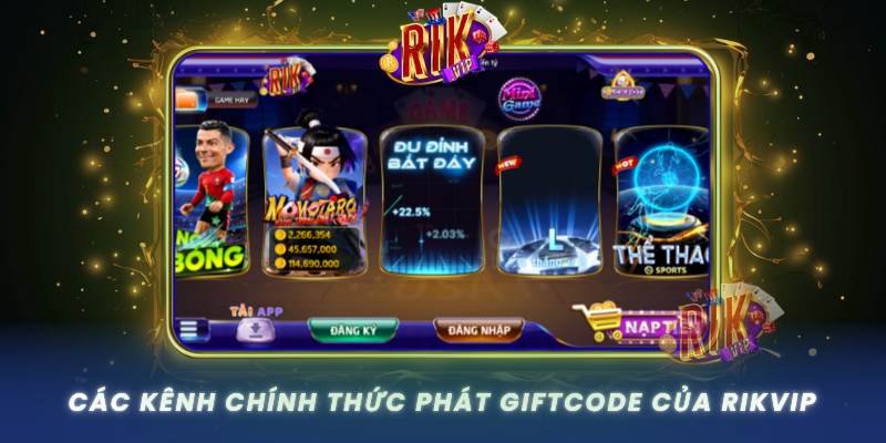 Hướng Dẫn Cách Nhận Giftcode RIKVIP Nhanh Nhất 2026 2 Cac Kenh Chinh Thuc Phat Giftcode Cua Rikvip