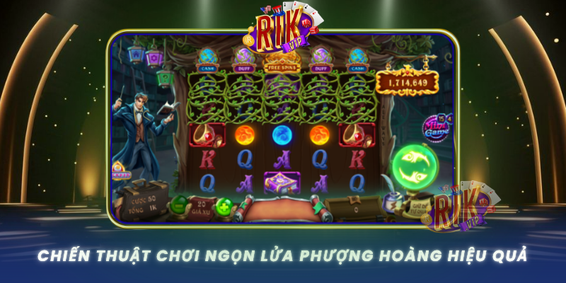 Ngọn Lửa Phượng Hoàng – Hành Trình Đỉnh Cao Tại RIKVIP 2 Chien Thuat Choi Ngon Lua Phuong Hoang Hieu Qua