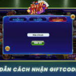 Huong Dan Cach Nhan Giftcode Rikvip Nhanh Nhat 2026