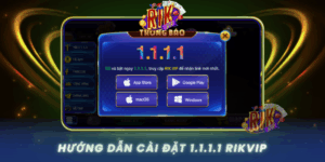 Huong Dan Cai Dat 1 1 1 1 Chi Tiet Vao Rikvip Muot Ma Hon