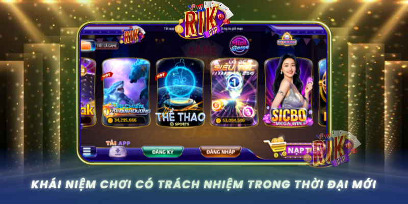Khai Niem Choi Co Trach Nhiem Trong Thoi Dai Moi