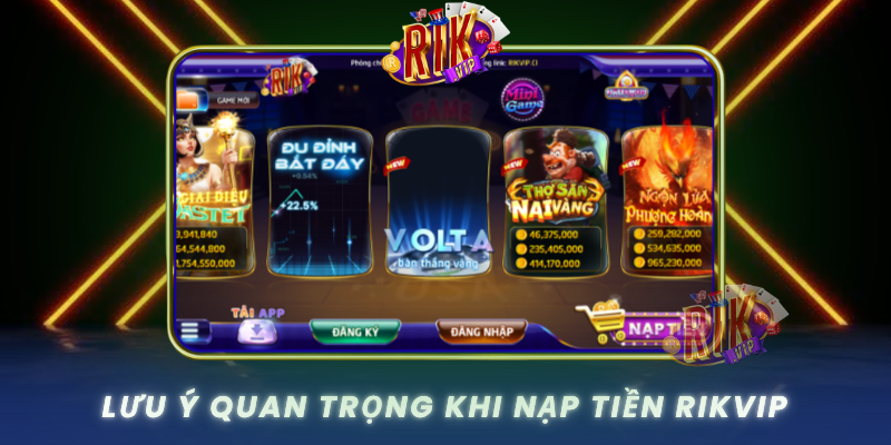 Luu Y Quan Trong Khi Nap Tien Rikvip
