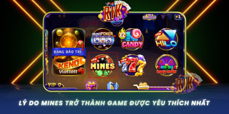 Mines – Trò Chơi Săn Thưởng Đầy Kịch Tính Tại RIKVIP 3 Ly Do Mines Tro Thanh Game Duoc Yeu Thich Nhat Tai Rikvip