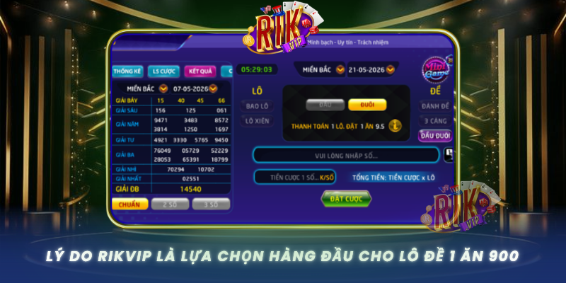 Ly Do Rikvip La Lua Chon Hang Dau Cho Lo De 1 An 900