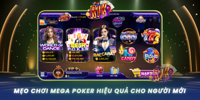 Mega Poker – Tham Gia Bàn Bài Đổi Thưởng Siêu Hot 3 Meo Choi Mega Poker Hieu Qua Cho Nguoi Moi