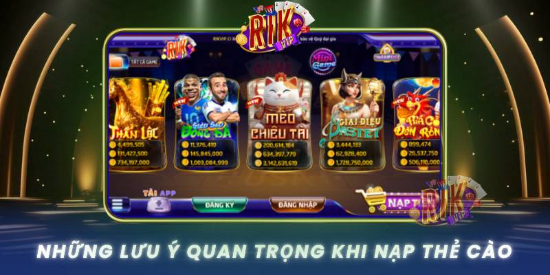 Hướng Dẫn Nạp Thẻ Cào RIKVIP Nhanh Và Chuẩn Nhất 3 Nhung Luu Y Quan Trong Khi Nap The Cao