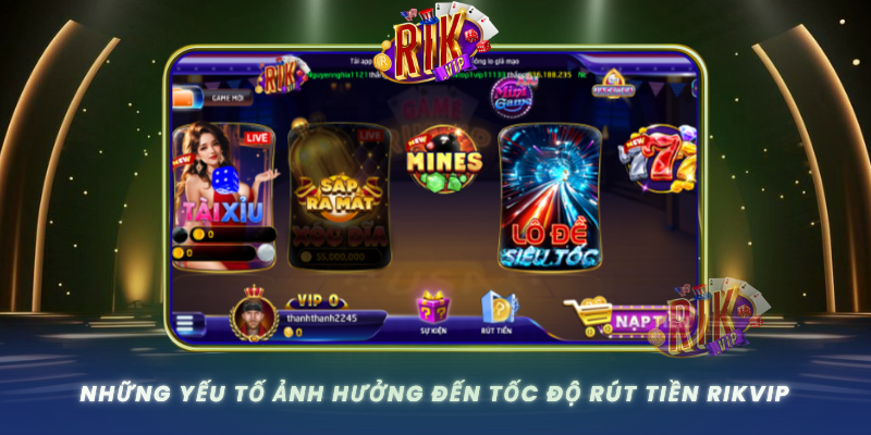Nhung Yeu To Anh Huong Den Toc Do Rut Tien Rikvip