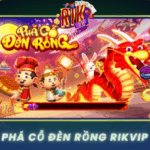 Pha Co Den Rong Game Slot Doi Thuong Hot Nhat Tai Rikvip