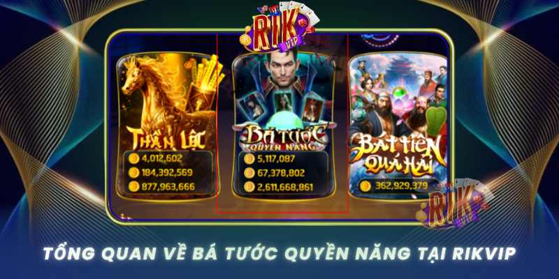 Tong Quan Ve Ba Tuoc Quyen Nang Tai Rikvip
