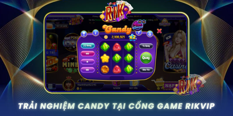 Trai Nghiem Candy Tai Cong Game Rikvip