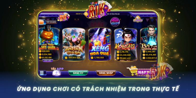 Ung Dung Choi Co Trach Nhiem Trong Thuc Te